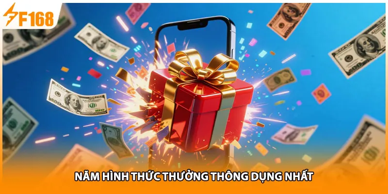 Năm hình thức thưởng thông dụng nhất